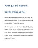 Vượt qua trở ngại với truyền thông xã hội