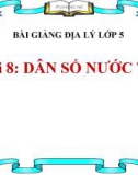 Bài giảng Địa lý 5 bài 8: Dân số nước ta