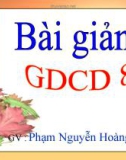 Bài giảng môn GDCD lớp 8 - Bài 4: Giữ chữ tín