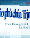 Bài giảng Ngữ văn 11 tuần 1: Vào phủ chúa Trịnh (Trích Thượng kinh kí sự)