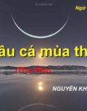 Bài giảng Ngữ văn 11 tuần 2: Câu cá mùa thu (Thu điếu)