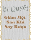 Bí quyết giảm mệt sau khi say rượu