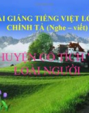 Bài giảng Tiếng việt 4 tuần 21 bài: Chuyện cổ tích về loài người