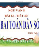 Bài giảng Ngữ văn 8: Bài toán dân số