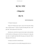 RỤNG TÓC (Alopecia) (Kỳ 5)