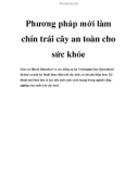 Phương pháp mới làm chín trái cây an toàn cho sức khỏe