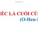 Bài giảng môn Ngữ văn lớp 8 - Bài 8: Chiếc lá cuối cùng