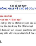 Bài giảng môn Ngữ văn lớp 8 - Chủ đề tích hợp: Tính thống nhất về chủ đề của văn bản