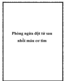 Phòng ngừa đột tử sau nhồi máu cơ tim