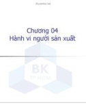 Kinh tế học đại cương: Chương 04. Hành vi người sản xuất.