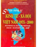 Xã hội Việt Nam 1975-2000 - Số liệu thống kê kinh tế: Phần 1