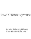 Bài giảng Nguyên lý thống kê - Chương 3: Tổng hợp thống kê