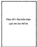 Phác đồ 1 lần/tuần hiệu quả cho lao thể ẩn