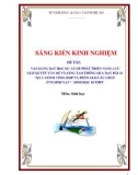 Sáng kiến kinh nghiệm THPT: Vận dụng dạy học dự án để phát triển năng lực giải quyết vấn đề và sáng tạo thông qua dạy bài 23 Quá trình tổng hợp và phân giải các chất ở vi sinh vật - Sinh học 10 THPT