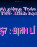 Bài giảng Hình học 7 chương 1 bài 7: Định lí