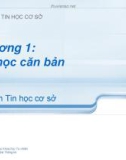 Chương 1 Tin học căn bản - Bài 2