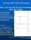 Đồ họa máy tính ứng dụng cho tin học mỏ - Chương 3