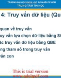 Bài 4: Truy vấn dữ liệu (Query)