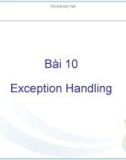 Bài giảng C# và môi trường Donet - Bài 10: Exception handling