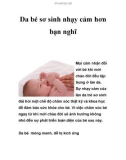 Da bé sơ sinh nhạy cảm hơn bạn nghĩ