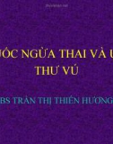 THUỐC NGỪA THAI VÀ UNG THƯ VÚ