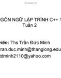 ngôn ngữ lập trình C++ 1 - Tuần 2