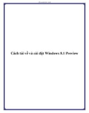 Cách tải về và cài đặt Windows 8.1 Preview