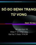 SỐ ĐO BỆNH TRẠNGTỬ VONG