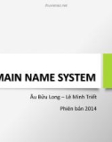 Bài giảng Domain Name System - Âu Bửu Long, Lê Minh Triết