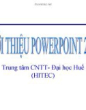 GIỚI THIỆU POWERPOINT 2003