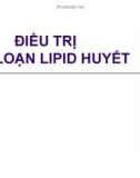 ĐIỀU TRỊ RỐI LOẠN LIPID HUYẾT