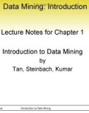 Data Mining: Introduction Lecture Notes for Chapter 1 Introduction to Data Mining