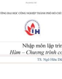 Bài giảng Nhập môn lập trình: Bài 5 - TS. Ngô Hữu Dũng