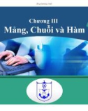 Bài giảng Kỹ thuật lập trình: Chương 3 - Nguyễn Văn Huy