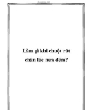 Làm gì khi chuột rút chân lúc nửa đêm?