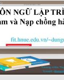 Bài giảng Ngôn ngữ lập trình: Hàm và Nạp chồng hàm - Nguyễn Thị Phương Dung