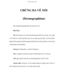 CHỨNG DA VẼ NỔI (Dermographism)