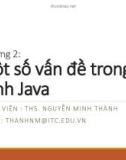 Bài giảng Lập trình mạng Java: Chương 2 - ThS. Nguyễn Minh Thành