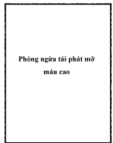 Phòng ngừa tái phát mỡ máu cao