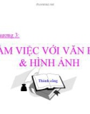 Làm việc với văn bản và hình ảnh