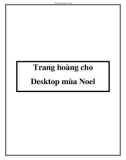 Trang hoàng cho Desktop mùa Noel