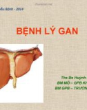 Bài giảng Bệnh lý gan - ThS. BS. Huỳnh Ngọc Linh