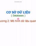 Bài giảng Cơ sở dữ liệu (Databases) - Chương 2: Mô hình dữ liệu quan hệ