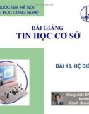 Bài giảng Tin học cơ sở: Bài 10 - GV. Đào Kiến Quốc