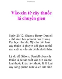 Vắc-xin từ cây thuốc lá chuyển gien Ngày 20/12, Giáo sư Henry Daniell - nhà sinh