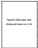 Nguyên nhân phát sinh chứng mỡ máu cao ở trẻ