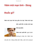 Viêm mũi mạn tính - Dùng thuốc gì?