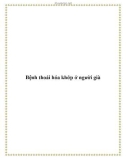 Bệnh thoái hóa khớp ở người già