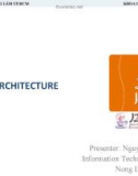 Bài giảng Lập trình mạng nâng cao: J2EE architecture - Nguyễn Xuân Vinh