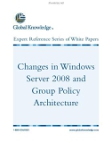 Changes in Windows Server 2008 and Group Policy Architecture